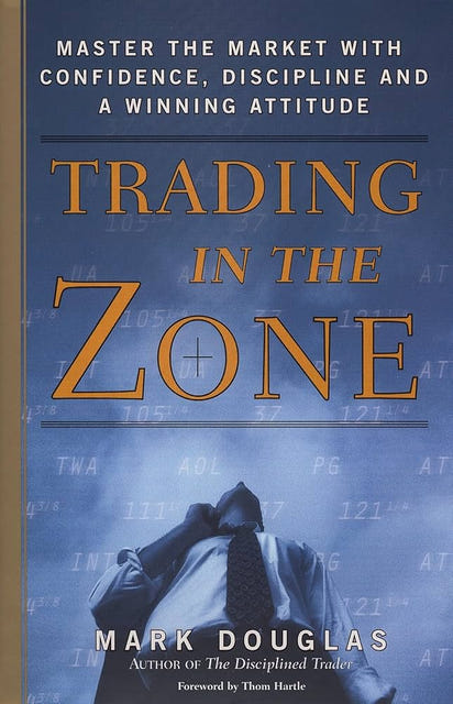 Trading in the Zone by Mark Douglas (Digital eBook Edition)